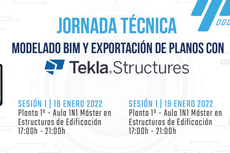 Jornadas técnicas - Modelado BIM y exportación de planos con Tekla Structures
