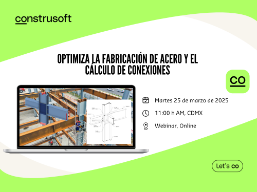 Optimiza tus Estructuras de Acero con ArcelorMittal: Selección de Materiales y Software Especializado para un Diseño Exitoso