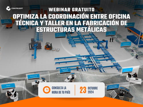Optimiza la Coordinación entre Oficina Técnica y Taller en la Fabricación de Estructuras Metálicas