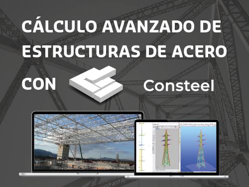 Cálculo avanzado de estructuras de acero con Consteel