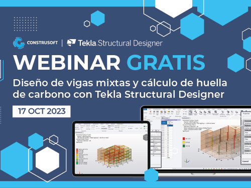 Webinar Diseño de vigas mixtas y cálculo de huella de carbono con Tekla Structural Designer